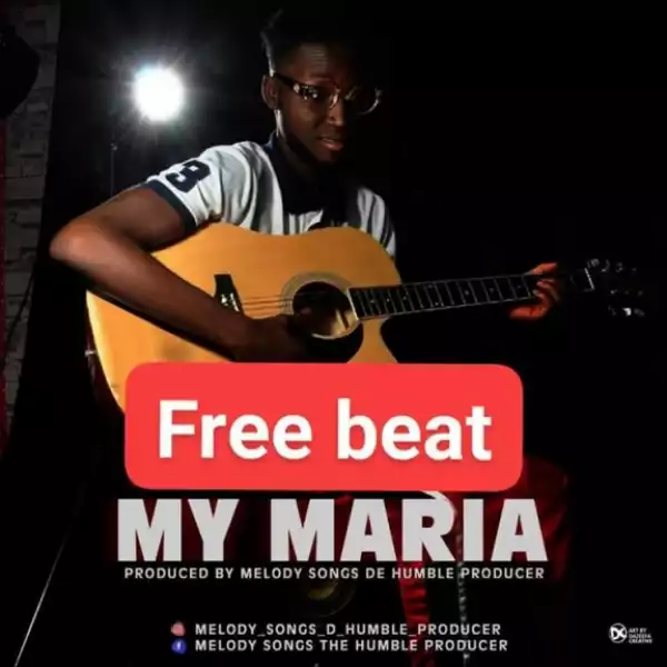 Free Beat: Melody Songs - My Maria